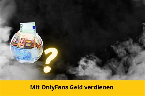 Auf OnlyFans als Mann Geld verdienen